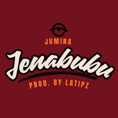 Jenabubu (Prod. By LATIPZ)