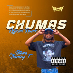 Chumas (Official Remix)