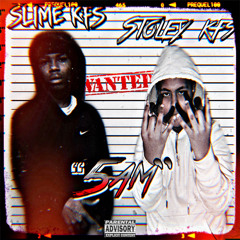 Slime Kfs x Stoley Kfs - 5AM