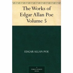 Download ✔️ eBook The Works of Edgar Allan Poe - Volume 5