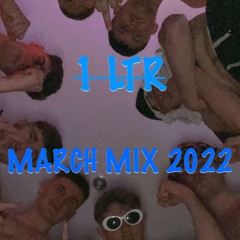 MARCH MIX 2022