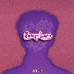 berapa lama - Raw Session