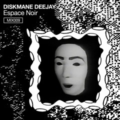 MIX 09: DISKMANE DEEJAY