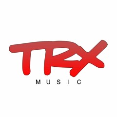 TRX MUSIC - Não Aguento