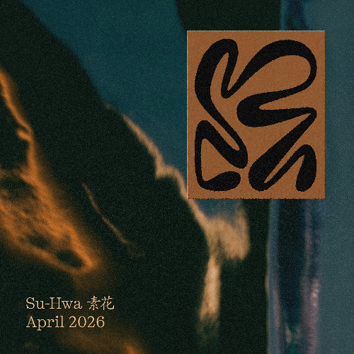 Stream Su-Hwa 素花 | April 2026 by Su-Hwa | Listen online for free on ...