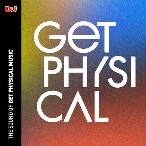 The Sound Of: Get Physical Music, mixed by Roland Leesker