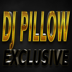 DJ PILLOW EXCLUSIVE