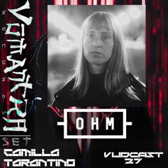 CAMILLA TARANTINO [Vūdcast_027]