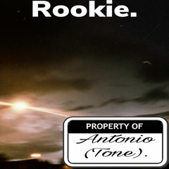 Rookie.