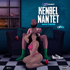 KENBE'L NAN TÈT DJ GIFTED PINNACLE.mp3