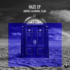 Andrea Calandra & Elum - Haze