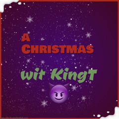 A Christmas Wit King T