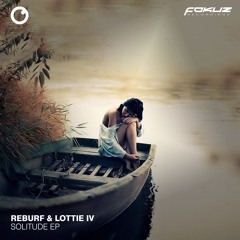 Reburf & Lottie Ivy - Solitude
