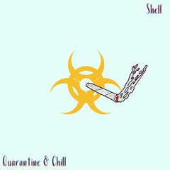 Quarantine & Chill (beat prod. by Axthentic)