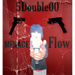 Menace Flow