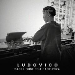 Ludovico Bass House Edit Pack 2024