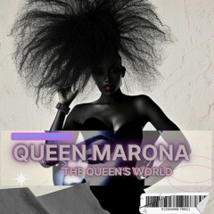 The Queens World Queen Marona Feat KAOS BEATS