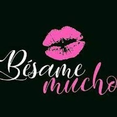 "Besame Mucho" - 100 Tango