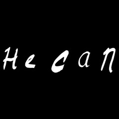 He Can