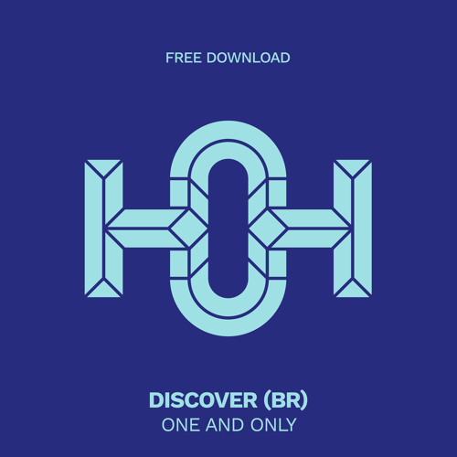 HLS344 Discover (BR) - One and Only (Original Mix)