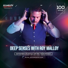 Deep Senses 100 - Roy Malloy (Special 5 Hour Mix) [September 2021]