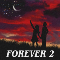 FOREVER 2