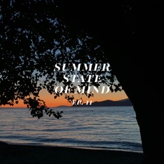 SUMMER STATE OF MIND // EP. 11