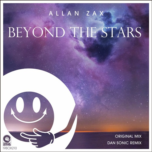 19BOX210 Allan Zax / Beyond The Stars-Dan Sonic Remix(LOW QUALITY PREVIEW)