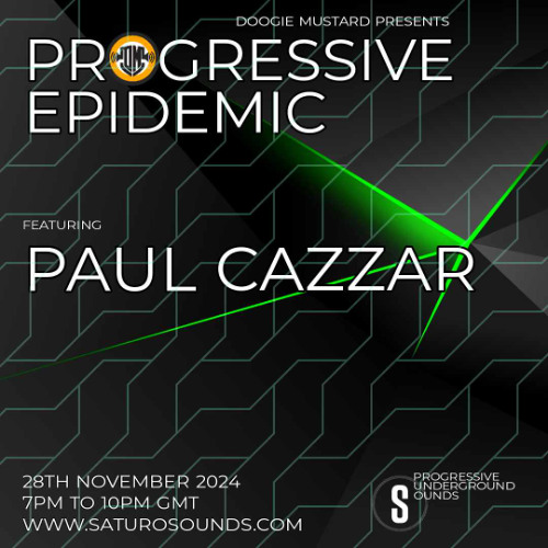 Paul Cazzar - Progressive Epidemic Guest Mix