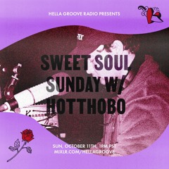 Sweet and Modern Soul Sunday #4 on Hella Groove 10/11/20