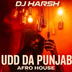 UDD DA PUNJAB AFRO HOUSE DJ HARSH.wav