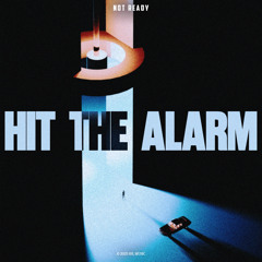 Hit The Alarm