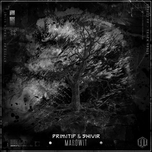 Primitif & Shivir - Marowit