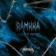 RAMKKA  - Hungered Entity [KN009]