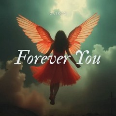 Cairox - Forever You