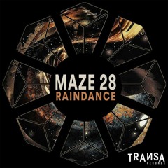 Maze 28 - Raindance (Exclusive Preview) 27.12