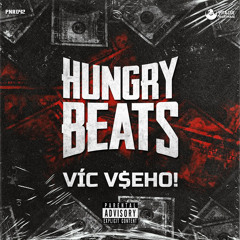 Hungry Beats - Ví­c V$eho!