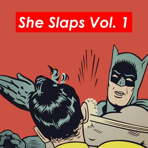She Slaps Vol. 1