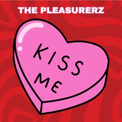 Kiss Me