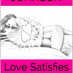 READ [PDF] Love Satisfies: How to have infinite male multiple orgasms (Dry Orgas