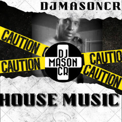 Dj Masoncr feat. House Music Podcats Session