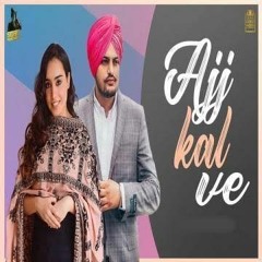 Ajj Kal Ve female version Sidhu Moose Wala _ Preet Hundal _ Latest Punjabi Songs 2021.mp3