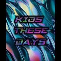 Will Sparks - Kids These Days (Cast5 Mashup)