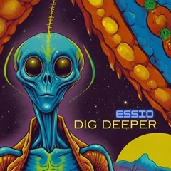 Dig Deeper