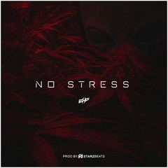 BAGA - NO STRESS (Prod. STARZBEATS)