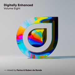 Digitally Enhanced Volume Eight, Part Two - mixed by Ruben de Ronde