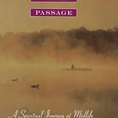 [FREE] EPUB 📋 Deep Water Passage: A Spiritual Journey at Midlife by  Ann Linnea [KIN