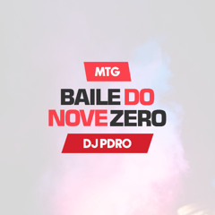 MTG - Baile do Nove Zero