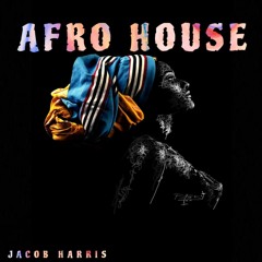 JACOB HARRIS -Afro House live Set  #afrohouse #mix