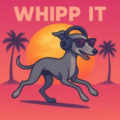 whip it!